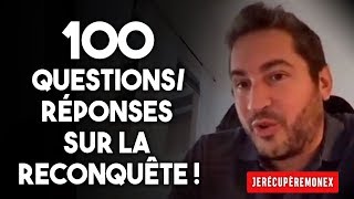 🔴 100 QUESTIONS-RÉPONSES SUR LA RECONQUÊTE !!