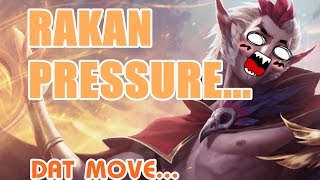 [LoL Sync] - Rakan Pressure