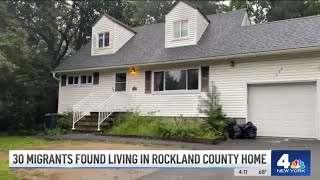 30 migrants found living in unsafe conditions at Rockland County home | NBC New York