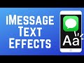How to Use Text Effects in iMessage on iPhone (Full Guide)