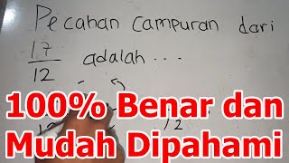 Bentuk Pecahan Campuran Dari 17/12 Adalah, Pecahan Campuran Paling Sederhana Dari 17 Per 12