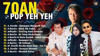 POP YEH YEH 60AN YANG LEGENDARI 🍒 LAGU 60AN YANG TIDAK DAPAT DILUPAKAN