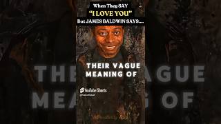 James Baldwin on the meaning of LOVE ❤️ #jamesbaldwin #quotes #love #poetrylovers