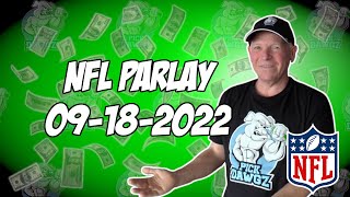 Free NFL Parlay For Today 9/18/22 Week 2 NFL Pick & Prediction Football Betting Tips