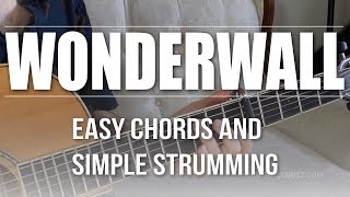 Easiest Way to Play "Wonderwall" Easy Guitar Lesson + Tutorial | Oasis