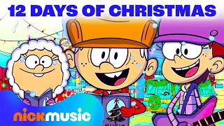 Loud House '12 Days Of Christmas' Lyric Video! 🎄 | Nick Music