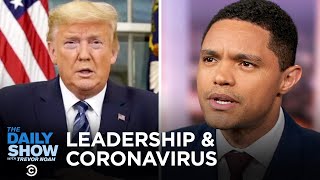 Trevor's Extended Thoughts on Trump's Initial Response to Coronavirus  | The Daily Show