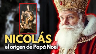 San Nicolás: La Verdadera Historia Detrás de Papá Noel