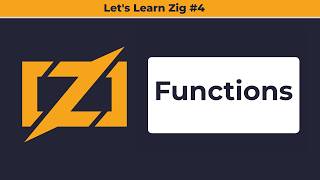 Functions in Zig
