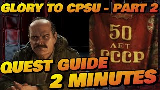 Glory to CPSU - PART 2 - IN 2 MINUTES! - Patch 0.16 Guide | Escape From Tarkov