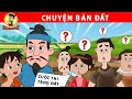 CHUYỆN BÁN ĐẤT - Nhân Tài Đại Việt - Phim hoạt hình - Truyện Cổ Tích Việt Nam | Xưởng Phim Hoạt Hình