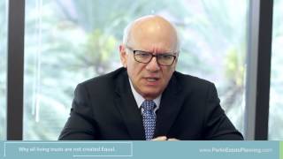 Why All Living Trusts Are Not Created Equal