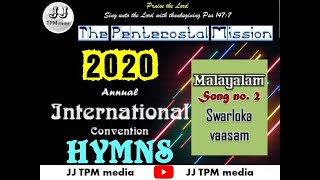 TPM | MALAYALAM #SONG | 2. Swarloka Vaasam | #2020 International Convention