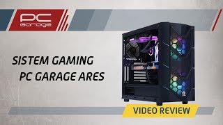 PC Garage – Video Review Sistem Gaming PC Garage Ares