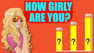 How Girly Are You? 😊 Aesthetic Quiz | Personality Test | Girls Fact