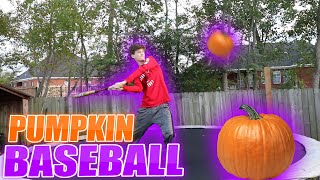 PUMPKIN BASEBALL *EXPLOSIONS*