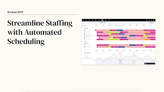 Streamline staffing with automated scheduling in Zendesk WFM