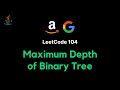 104. Maximum Depth of Binary Tree - JAVA (BFS/DFS -  Explanation + Code Walkthrough)