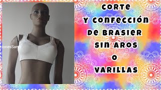 corte y confección de brasier#bralette#sosten# corpiño sin aros,varillas espalda y cargaderas ancha