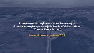 S74 Mniów-Kielce – przelot dronem – grudzień 2024