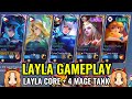 Layla Core at Apat na Mage Tank | Layla Gameplay