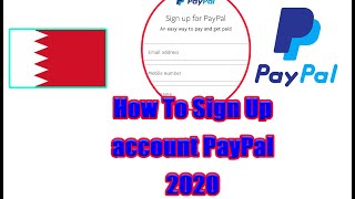 របៀបបង្កើត  PayPal bahrain ដកលុយស្រុកខ្មែរ 2020 បាន100%(How to create PayPal bahrain working 💯 2020)