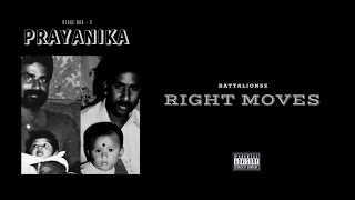 Battalionsz - RIGHT MOVES  [Prayanika] Lyric Visualizer