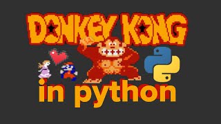 Donkey Kong in Python