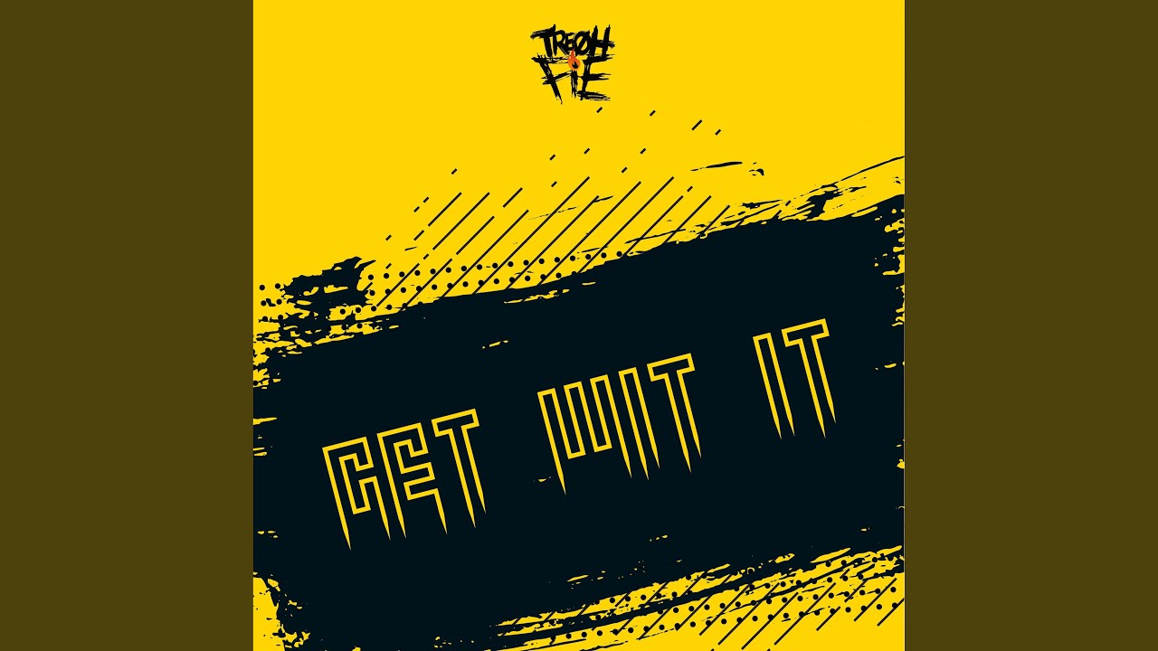 Get Wit It Youtube Music