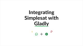 How Simplesat integrates with Gladly