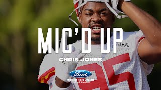 Chris Jones Mic'd Up: "Easy tiger, easy" | Chiefs Training Camp 2021