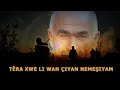 Têra xwe li wan çiyan nemeşiyam - serpêhatî - Bedran Gundikremo - Rêşad Sorgul (رێشاد سۆرگول)