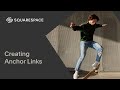 Creating Anchor Links (Page Jumps) | Squarespace 7.1
