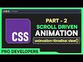 CSS animation-timeline: view() Explained | Scroll-Driven Animations Part 2