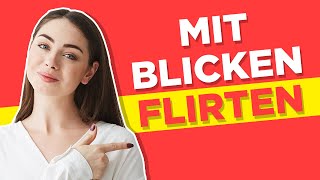 Blickkontakt mit Frauen - Die Top 3 Fehler die du dabei machst