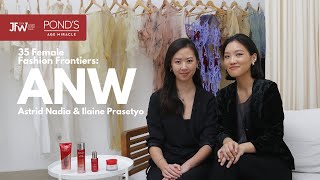 35 Female Fashion Frontiers with Astrid N. & Ilaine P. : Jakarta Fashion Week x POND’S Age Miracle