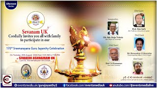 Sevanam UK celebrating 170th Sreenarayana Guru Jayanthy Celebration | 20.08.2024 | Afternoon Section