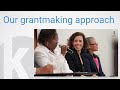 Our approach to grantmaking