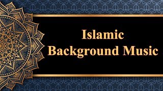 Islamic Background Music | Copyright free | No copyright