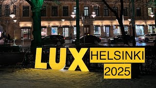 Lux Helsinki 2025 quick tour