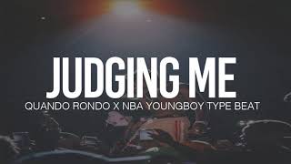 (FREE) 2019 Quando Rondo x NBA Youngboy Type Beat " Judging Me "