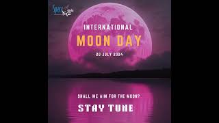 INTERNATIONAL MOON DAY - 2024