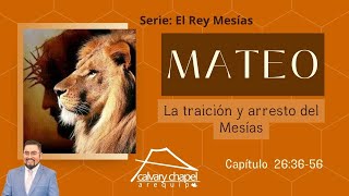 Mateo 26:36-56 - Título: \