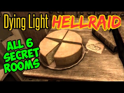 Dying Light Hellraid 6 Secret Rooms (Only 4 Secrets On Story Mode Since Prisoner Update)