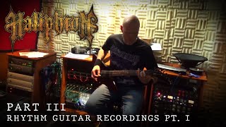 HALIPHRON - Making of Anatomy of Darkness  Part III  Rhythm Guitars Pt  I