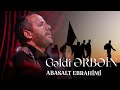 Abasalt Ebrahimi - Gəldi Ərbəin |Yeni Mərsiyyə | 2024 | Official Video