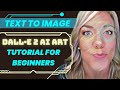 DALL-E 2 TEXT to IMAGE Tutorial for Beginners | DALLE-2 AI Image Generator Explained