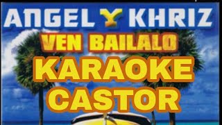 Ven Bailalo- Karaoke