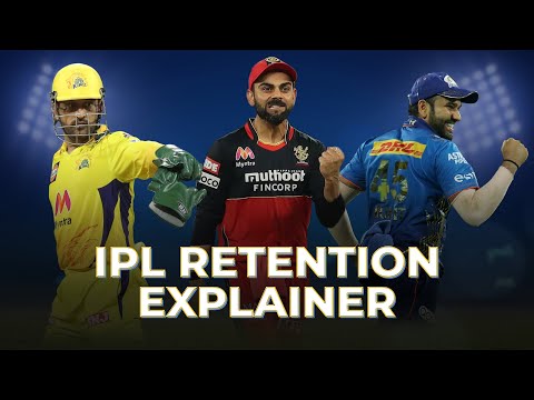 IPL 2022 Retention: Everything you need to know