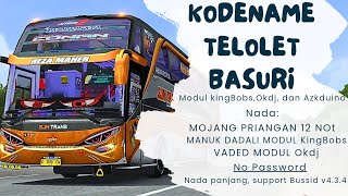 KODENAME TELOLET BASURI NADA VIRAL 12 NOT VERSI PIANIKA | NO PW | BUSSID V4.3.4